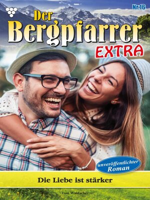 cover image of Die Liebe ist stärker